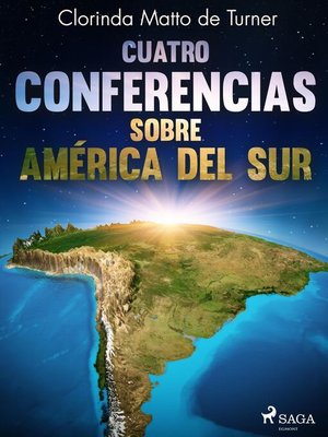 cover image of Cuatro conferencias sobre América del Sur